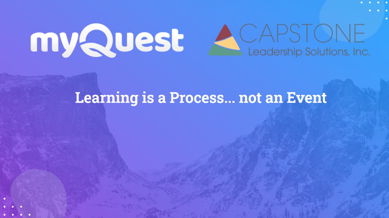 Webinar: Learning is a Process, Not An Event