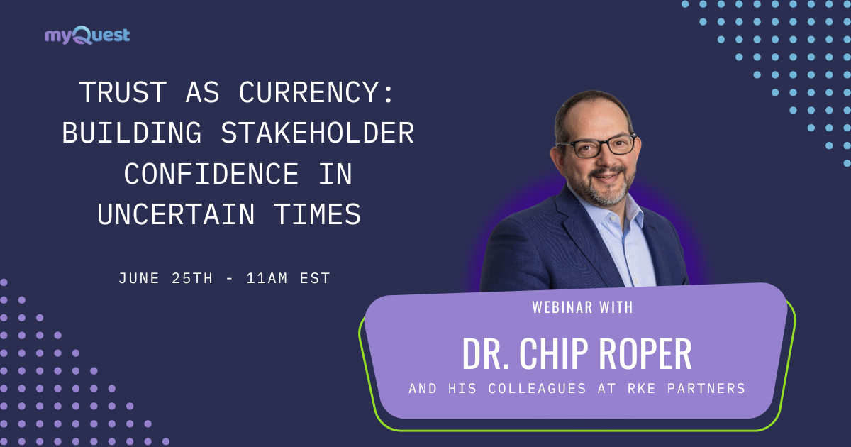 Webinar: Trust as Currency – Building Stakeholder Confidence in Uncertain Times