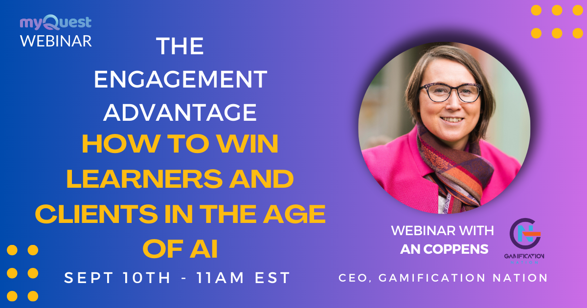 Webinar: The Engagement Advantage – How to Win Learners and Clients in the Age of AI
